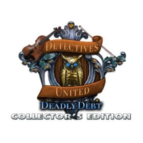 Detectives United: Deadly Debt Collector's Edition