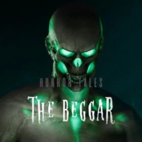 Horror Tales: The Beggar