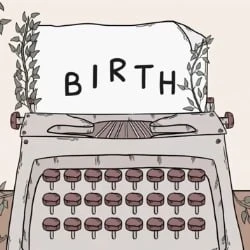 Birth