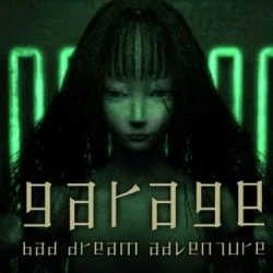 Garage: Bad Dream Adventure