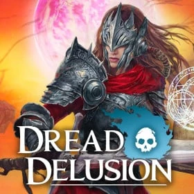 Dread Delusion