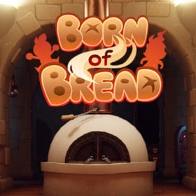 Born of Bread