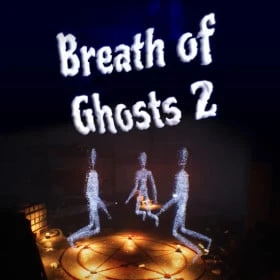 Breath of Ghosts 2