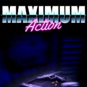 MAXIMUM Action