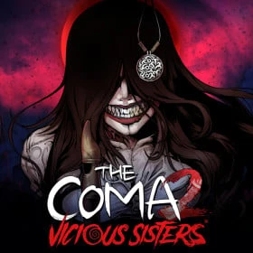 The Coma 2: Vicious Sisters