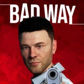 Bad Way