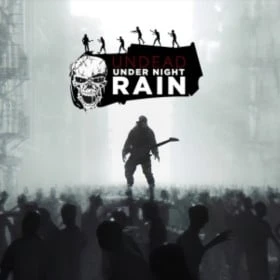 Undead Under Night Rain