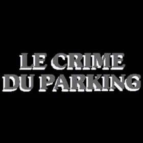 Le crime du parking