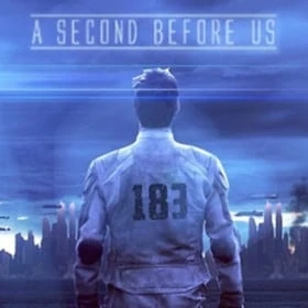 A SECOND BEFORE US
