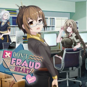 Don't Fraud My Heart!