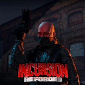 Incursion Reforged
