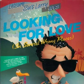 Leisure Suit Larry Goes Looking for Love (in Several Wrong Places)