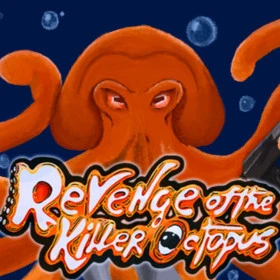 Revenge of the Killer Octopus
