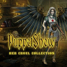 PuppetShow: Her Cruel Collection