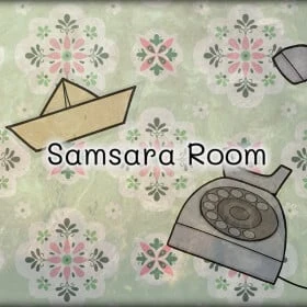 Samsara Room