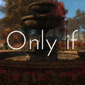 Only If