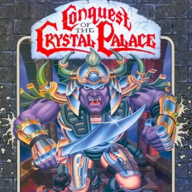 Conquest of the Crystal Palace