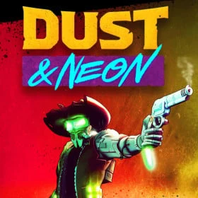Dust & Neon