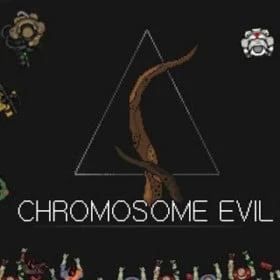 Chromosome Evil
