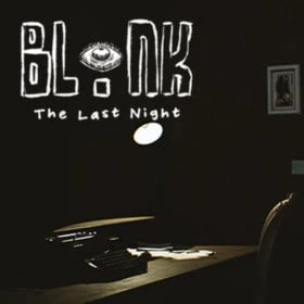 BLINK: The Last Night
