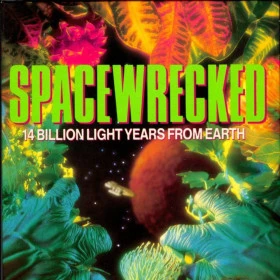 Spacewrecked: 14 Billion Light Years From Earth