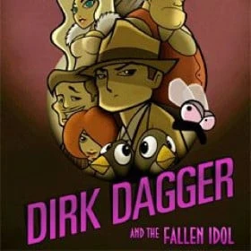 Dirk Dagger and the Fallen Idol