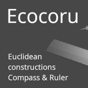 Ecocoru : Euclidean Constructions -- Compass & Ruler
