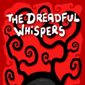 The Dreadful Whispers 