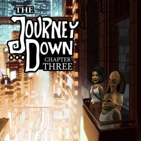 The Journey Down: Chapter Three