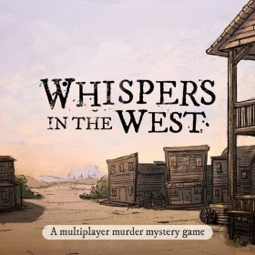 Whispers in the West - Multiplayer Murder Mystery