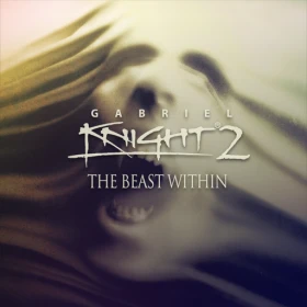 Gabriel Knight 2: The Beast Within