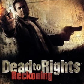 Dead to Rights: Reckoning