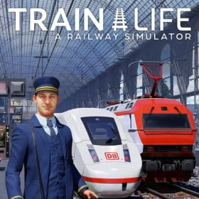 Train Life: A Railway Simulator