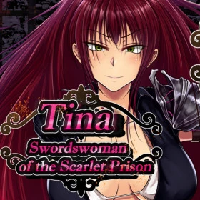Tina: Swordswoman of the Scarlet Prison