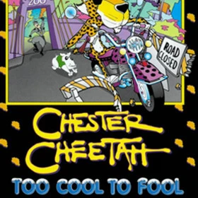 Chester Cheetah: Too Cool to Fool