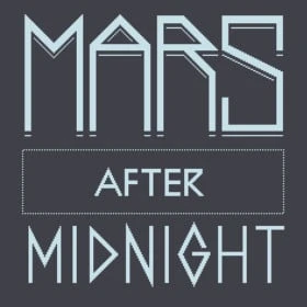 Mars After Midnight