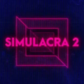 SIMULACRA 2