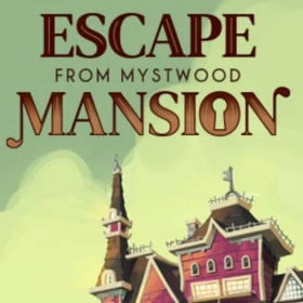 Escape From Mystwood Mansion