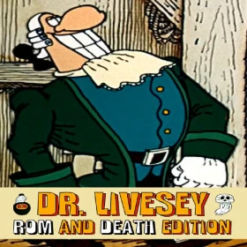 Dr Livesey Rom And Death Edition