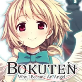 Bokuten - Why I Became an Angel