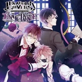 Diabolik Lovers: LUNATIC PARADE