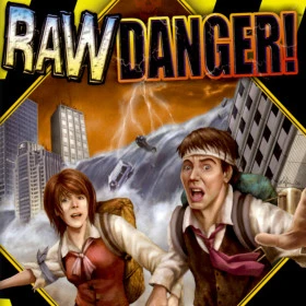 Raw Danger!