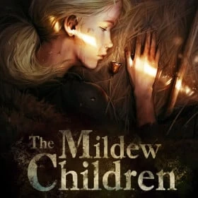 The Mildew Children