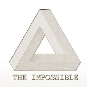 THE IMPOSSIBLE