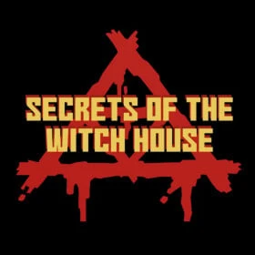 Secrets of the Witch House