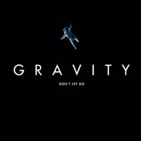 Gravity: Don't Let Go