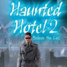 Haunted Hotel II: Believe the Lies
