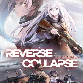 Reverse Collapse: Code Name Bakery