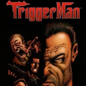 Trigger Man