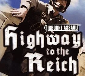 Airborne Assault: Highway to the Reich